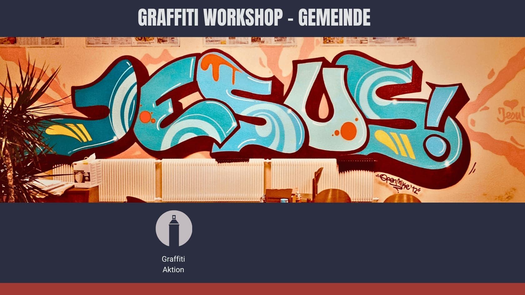 Basic Paket Kirche: 2‑Tage‑Workshop, Wand oder mobile Fläche, Material inklusive