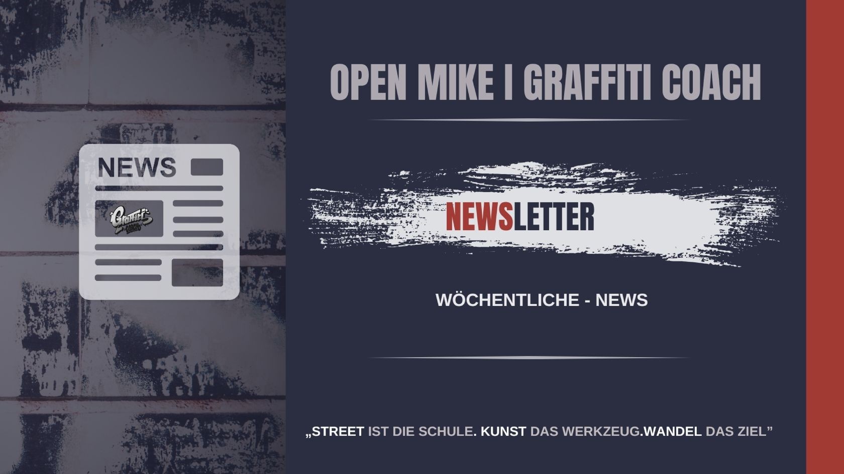 Graffiti Newsletter Visual – regelmäßige Updates, Tipps & Community-Infos.