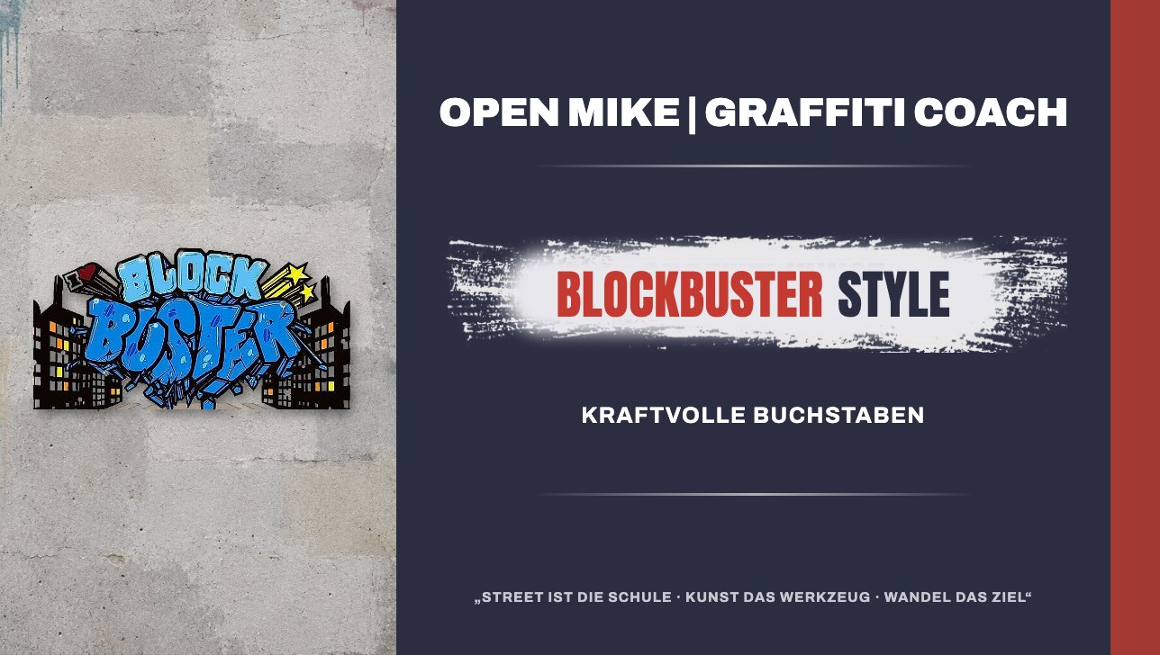 Blockbuster Styles – Graffiti-Galerie von Open Mike