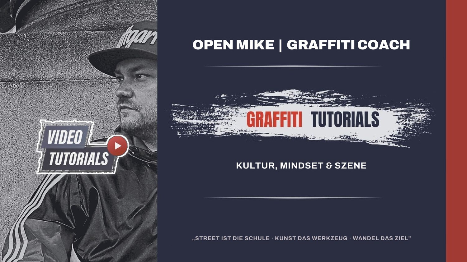 Kultur, Mindset & Szene – Graffiti-Tutorial-Banner von Open Mike