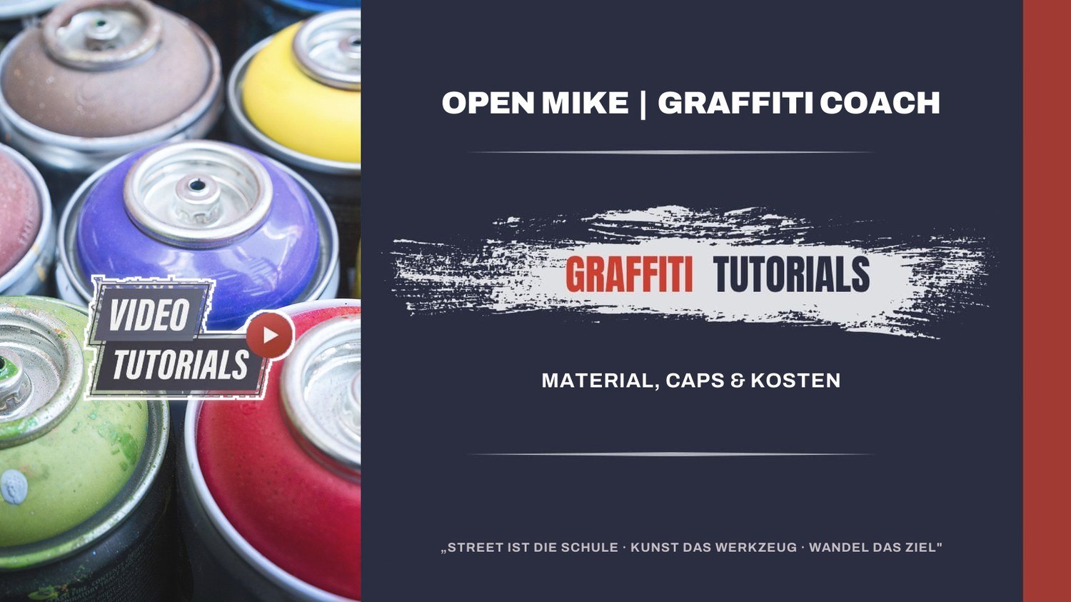 Material, Caps & Kosten – Graffiti-Tutorial-Banner von Open Mike