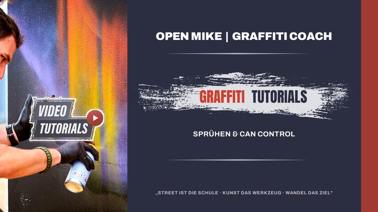 Sprühen & Can Control – Graffiti-Tutorial-Banner von Open Mike